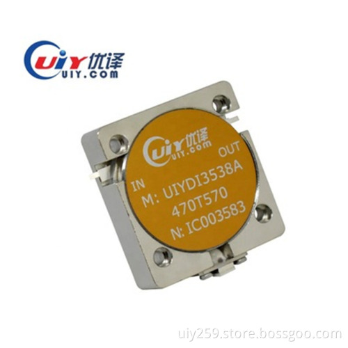 UIY Drop in Isolator 470 ~ 570 MHz